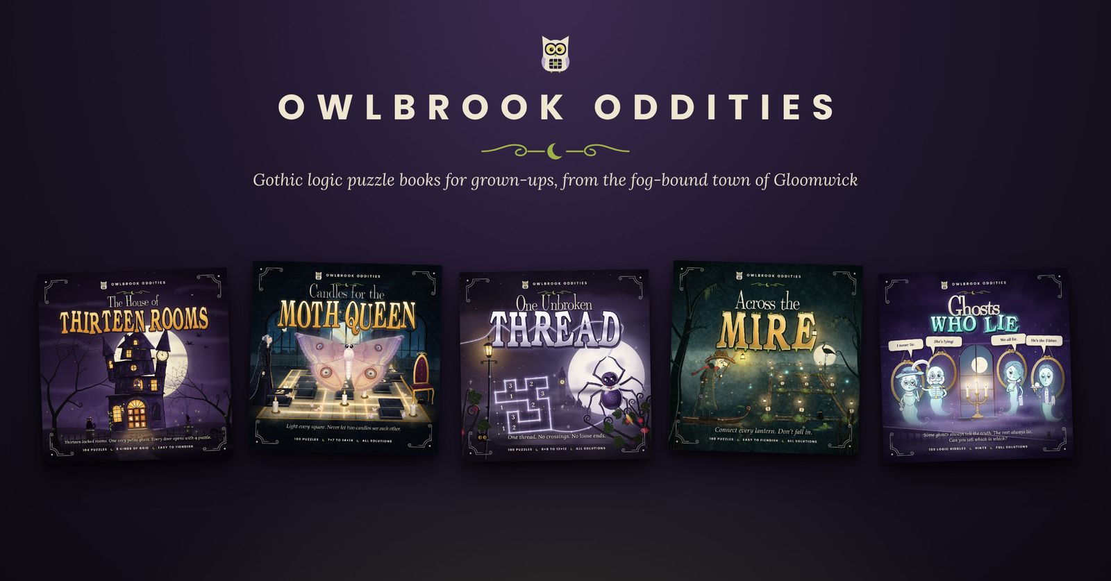 Owlbrook Oddities: Gothic logic puzzle books for grown-ups, from the fog-bound town of Gloomwick. The 5 covers side by side.